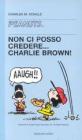 Non ci posso credere, Charlie Brown!