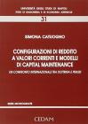 Configurazioni di reddito a valori correnti e modelli di capital maintenance. Un confronto internazionale tra dottrina e prassi