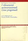 I rilevamenti sociovariazionali. Linee progettuali