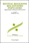 Revival religioso, relativismo, populismo. Opportunit� o sfide per la democrazia? eBook