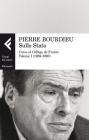 Sullo Stato. Corso al Coll�ge de France vol.1