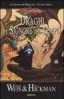 I draghi del signore del tempo. Le cronache perdute. DragonLance vol.3