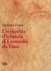 Un ricordo d'infanzia di Leonardo da Vinci