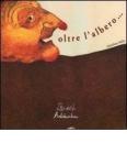 Oltre l'albero...