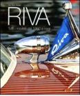 Riva. Tutti i modelli dal 1950 a oggi