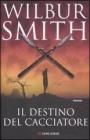 Il destino del cacciatore. eBook