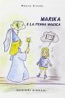 Marika e la penna magica