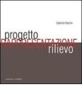 La rappresentazione tra progetto e rilievo. eBook