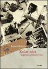 Zadar 1991. La guerra all'improvviso