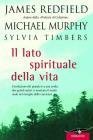 Il lato spirituale della vita. eBook