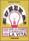 Eureka! 100 inventori + 100 invenzioni che ci hanno cambiato la vita. eBook