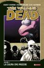 La calma che precede. The walking dead vol.7