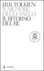 Il ritorno del re. Il Signore degli Anelli vol.3