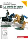 La storia in tasca. Con espansione online. Per le Scuole superiori vol.2