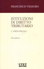 Istituzioni di diritto tributario vol.2
