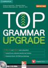 Top grammar upgrade. Con espansione online. Con CD Audio. Per le Scuole superiori