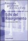 Echi del Risorgimento. In una rivista del 1909. eBook