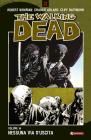 Nessuna via d'uscita. The walking dead vol.14