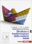 Esploriamo la chimica. Struttura e trasformazioni della materia. Con espansione online. Ediz. blu. Per gli Ist. tecnici industriali vol.1