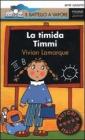 La Timida Timmi