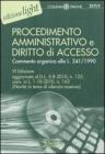 Procedimento amministrativo e diritto di accesso. eBook