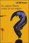 In caduta libera come in un sogno. eBook