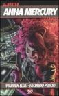 La lancia. Anna Mercury vol.1