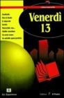 Venerd� 13