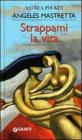 Strappami la vita. eBook