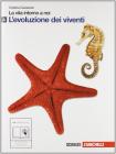 La vita intorno a noi. Vol. A: Evoluzione dei viventi. Con espansione online. Per le Scuole superiori