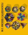 Escher. Caleidocicli