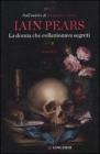 La donna che collezionava segreti. eBook