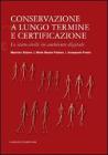 Conservazione a lungo termine e certificazione. eBook