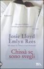 Chiss� se sono svegli