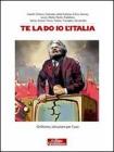 Te la do io lItalia. eBook