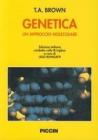 Genetica. Un approccio molecolare