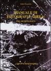 Manuale di fotografia aerea: uso archeologico