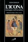 L' icona, immagine dell'invisibile. Elementi di teologia, estetica e tecnica