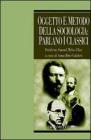 Oggetto e metodo della sociologia: parlano i classici. eBook