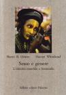 Sesso e genere. L'identit� maschile e femminile