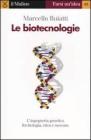 Le biotecnologie. eBook