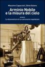 Arminio Nobile e la misura del cielo. eBook