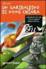 Un garibaldino di nome Chiara. eBook