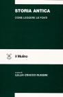 Storia antica. Come leggere le fonti