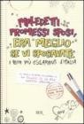 Maledetti promessi sposi, era meglio se vi sposavate. eBook