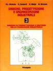 Disegno, progettazione e organizzazione industriale. Per le Scuole superiori vol.3
