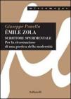 �mile Zola. Scrittore sperimentale. per la ricostruzione di una poetica della modernit�