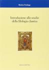 Introduzione allo studio della filologia classica