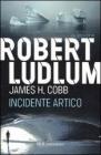 Incidente artico. eBook
