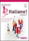 1, 2, 3,... italiano! Con CD Audio vol.1